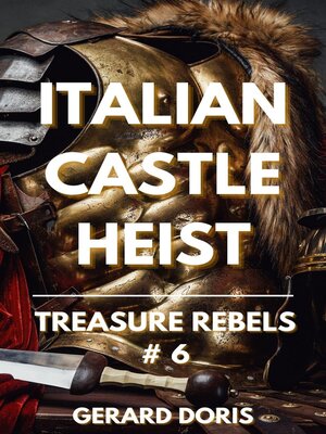 cover image of Italian Castle Heist